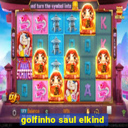 golfinho saul elkind